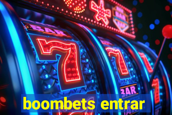 boombets entrar